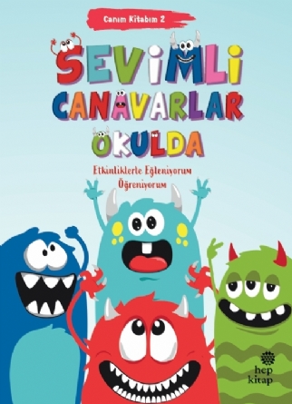 Canım Kitabım 2 -  Sevimli Canavarlar Okulda